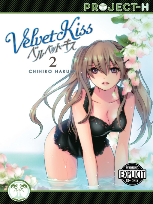 Title details for Velvet Kiss, Volume 2 by Chihiro Harumi - Available